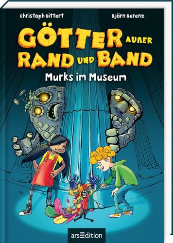 Götter außer Rand und Band - Murks im Museum (Götter außer Rand und Band 1)