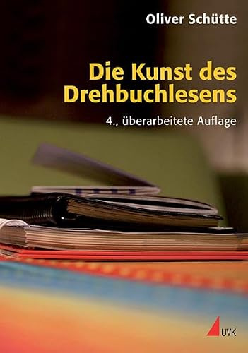 Die Kunst des Drehbuchlesens (Praxis Film)