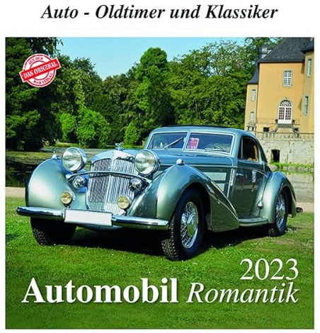 Automobil Romantik 2023: Auto - Oldtimer und Klassiker
