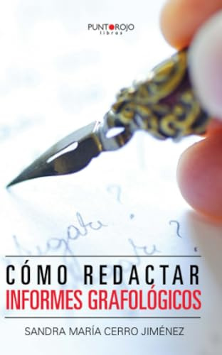 Cómo redactar informes grafológicos