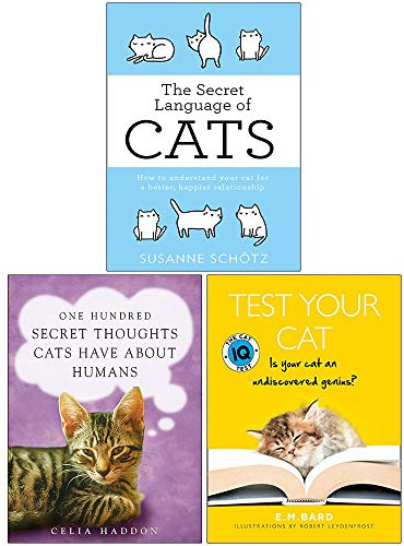 El lenguaje secreto de los gatos, cien pensamientos secretos que los gatos tienen sobre los humanos y prueba a tu gato: el conjunto de 3 libros de la colección Cat IQ Test