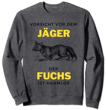 Jagd Jägerin Jäger Jagdbekleidung Herren Fuchs Sweatshirt