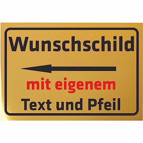 INDIGOS UG - Schilder selbst gestalten mit Pfeil - Schild personalisiert - Goldlook - Aluverbundplatte 8 Größen - mit Text - Schrift - für Garage, Hotel, Parkplatz, Schule, Carport, Firma