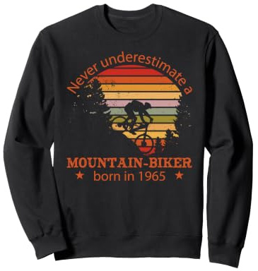 MTB Bike Ciclista Mountain-Biker Nacido 1965 Cumpleaños Bici Sudadera