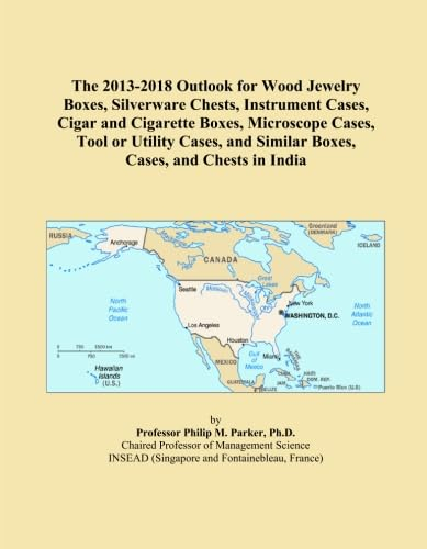 The 2013-2018 Outlook for Wood Jewelry Boxes, Silverware Chests, Instrument Cases, Cigar and Cigarette Boxes, Microscope Cases, Tool or Utility Cases, and Similar Boxes, Cases, and Chests in India