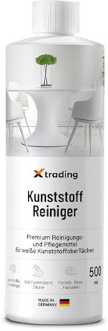 X-trading Kunststoffreiniger 500 ml - Premium Reiniger und Pflegemittel für weiße Kunststoffoberflächen, Glanzbringender Möbelreiniger und Fensterrahmen Reiniger