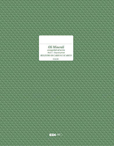 EDIPRO - E2628 - Registro carico scarico oli minerali soggetti Accisa (mod. C) deposito privato f.to 31x24,5