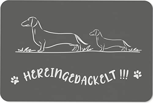 Tassenbrennerei Fußmatte mit Spruch Hereingedackelt - Matte lustig mit Dackel - Geschenk Rauhaardackel, Kurzhaardacke und Langhaardackel