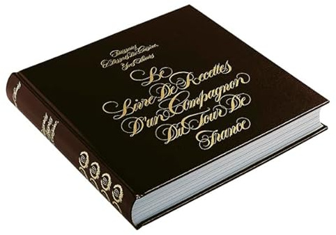 Le livre de recettes d'un compagnon du tour de France, tome 8 : Pâtisseries et desserts de cuisine