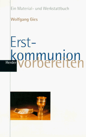 Erstkommunion vorbereiten