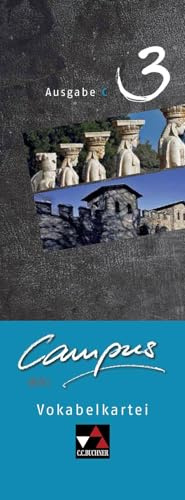 Campus C / Campus C Vokabelkartei 3 Ausgabe ab 2018: Gesamtkurs Latein: Zu den Lektionen 71-98 (Campus C: Gesamtkurs Latein)