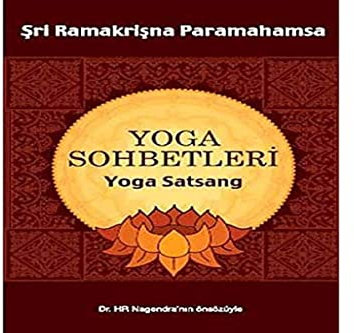Yoga Sohbetleri: Yoga Satsang