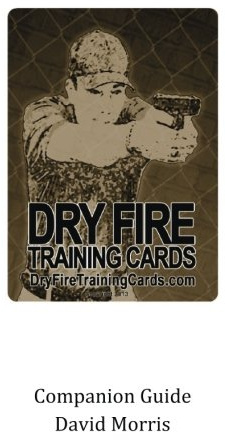 Dry Fire Training Cards Companion Guide