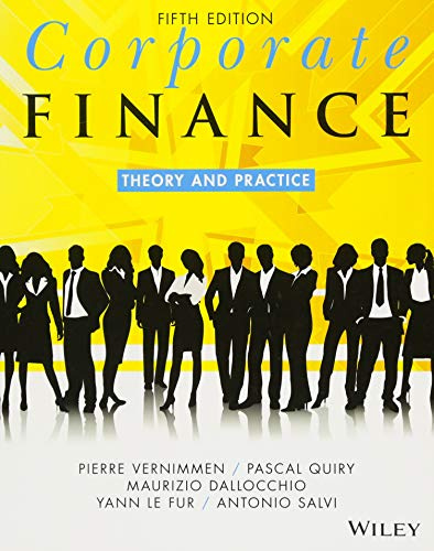 Corporate Finance: Theory and Practice