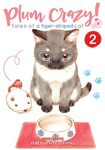 Plum Crazy! Tales of a Tiger-Striped Cat Vol. 2