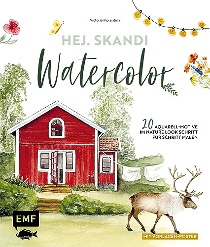 Hej. Skandi Watercolor: 20 Aquarell-Motive im Nature Look Schritt für Schritt malen – Mit Vorlagen-Poster