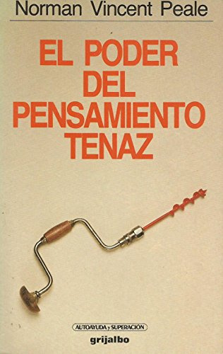 Poder del pensamiento tenaz,el