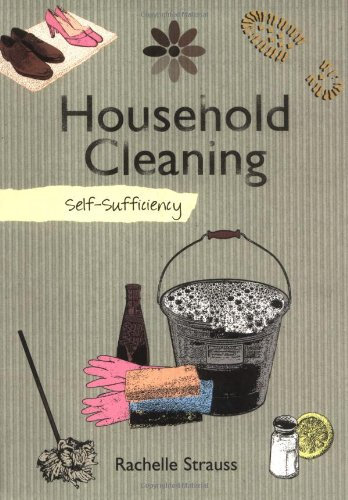 Self-sufficiency Household Cleaning