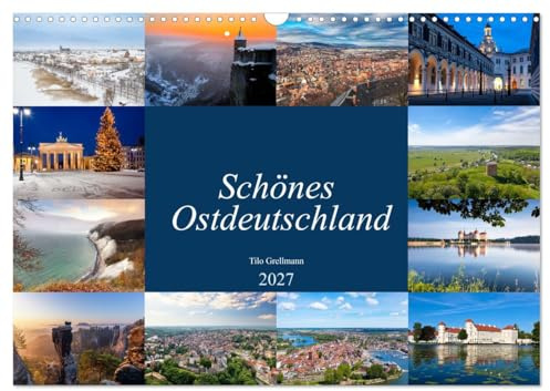 CALVENDO - Schönes Ostdeutschland (Wandkalender 2027 DIN A3 quer), Monatskalender: Eine Reise durch den Osten Deutschlands