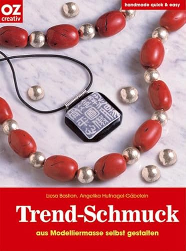 Trend-Schmuck: aus Modelliermasse selbst gestalten (design & fashion)