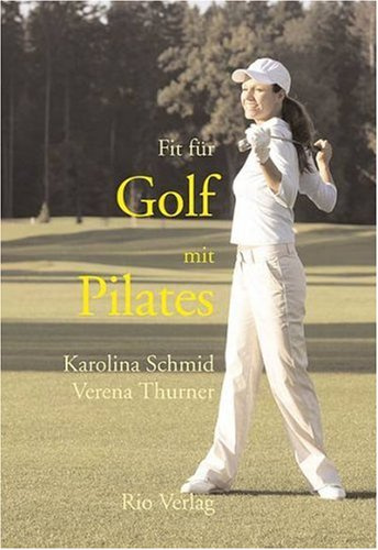 Fit für Golf mit Pilates