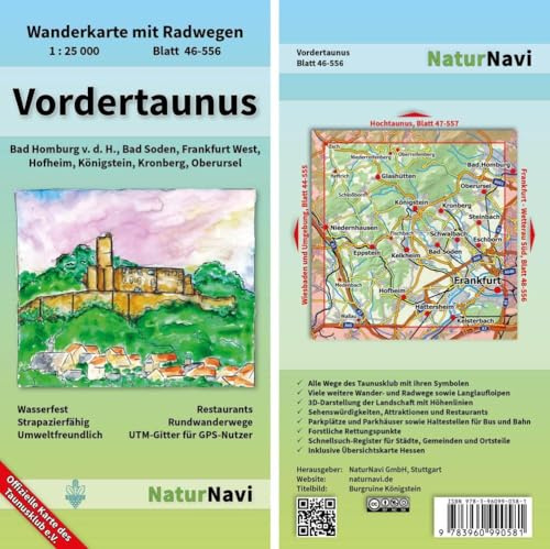 Vordertaunus: Wanderkarte mit Radwegen, Blatt 46-556, 1 : 25 000, Bad Homburg v.d.H., Bad Soden, Frankfurt West, Hofheim, Königstein, Kronberg, ... (NaturNavi Wanderkarte mit Radwegen 1:25 000)