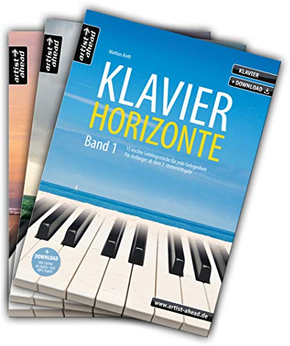 Klavier-Horizonte - Band 1-3 im Set! Entspannte Klavierstücke für jede Gelegenheit, für Piano-Anfänger ab dem 2. Unterrichtsjahr bis zur fortgeschrittenen Mittelstufe (inkl. Download).