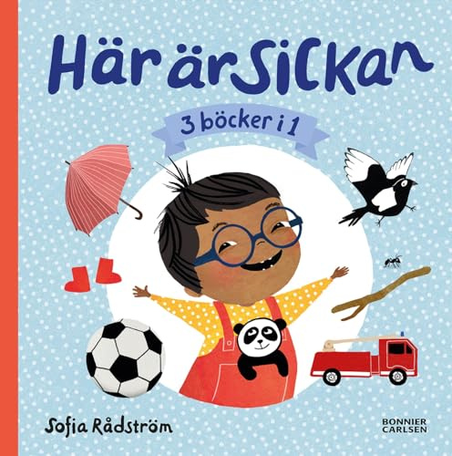 Här är Sickan (3 böcker i 1)