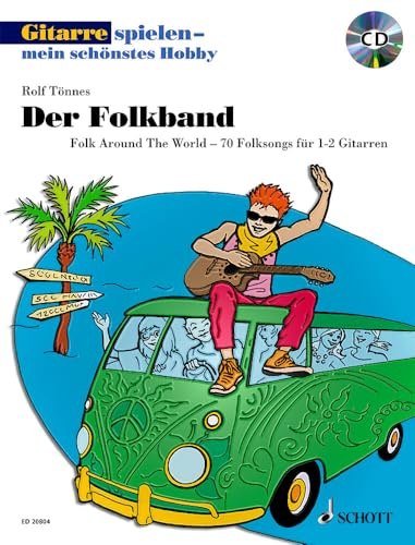 Der Folkband: Folk Around The World - 70 Folksongs für 1-2 Gitarren. 1-2 Gitarren. (Gitarre spielen - mein schönstes Hobby)