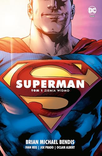 Superman 1 Saga jedności – Ziemia widmo, tom 1