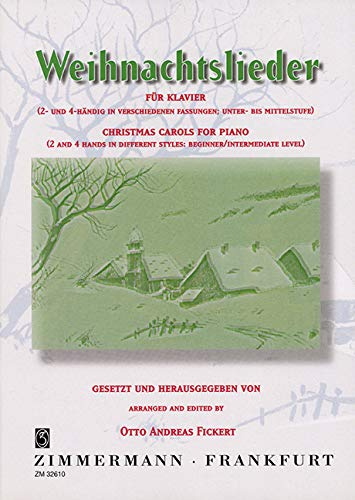 Weihnachtslieder: Klavier (2- und 4-händig in verschiedenen Fassungen).