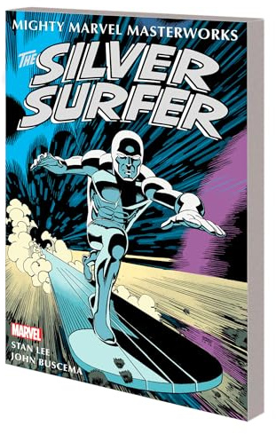 Mighty Marvel Masterworks: The Silver Surfer Vol. 1 - The Sentinel Of The Spaceways