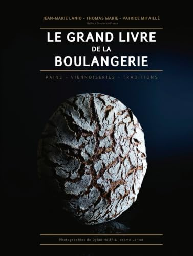 Le grand Livre de la boulangerie