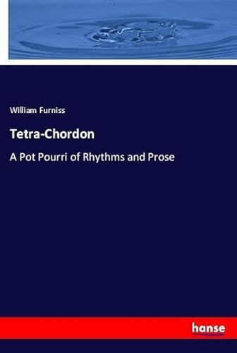 Tetra-Chordon: A Pot Pourri of Rhythms and Prose