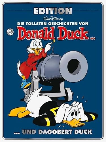 Die tollsten Geschichten von Donald Duck und Dagobert Duck: Donald Duck Edition 3