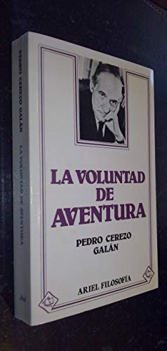 Voluntad de aventura, la
