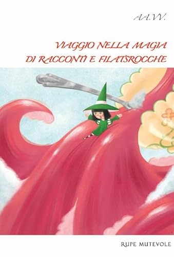 Viaggio nella magia di racconti e filastrocche
