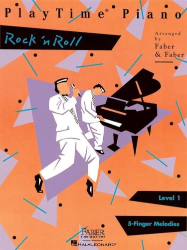 Playtime Piano Rock 'n' Roll: Level 1: 5-Finger Melodies