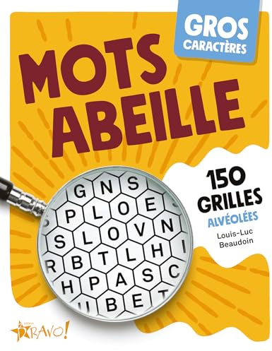 Mots abeille: 150 grilles alvéolées