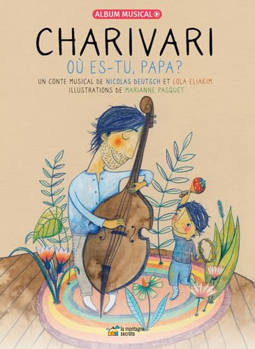 Charivari - Où-Es Tu, Papa?: Ou Es-Tu Papa?