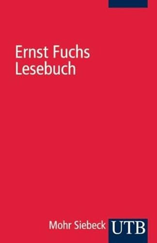 Ernst Fuchs Lesebuch (UTB S (Small-Format): Uni-Taschenbücher)