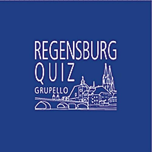 Regensburg-Quiz: 100 Fragen und Antworten (Grupello-Quiz)