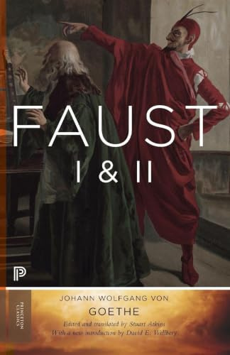 Faust I & II: Goethe's Collected Works - Updated Edition (Goethe's Collected Works: Princeton Classics, 2, Band 2)