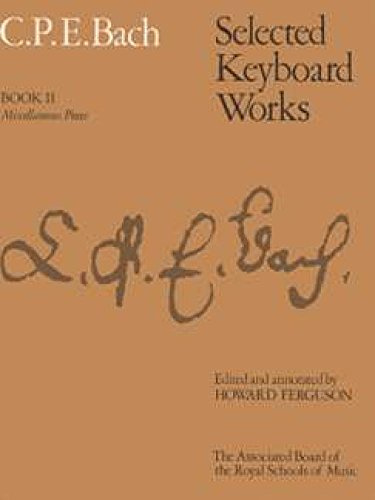 Selected Keyboard Works, Book II: Miscellaneous Pieces (Signature Series (ABRSM))