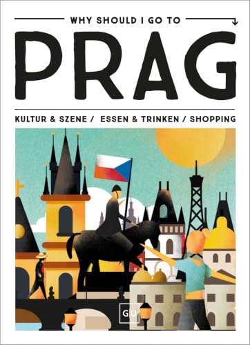 Why Should I Go To Prag: Dein City-Guide für Insider-Spots, Streetfood, Vintage & Instagram-Hotspots