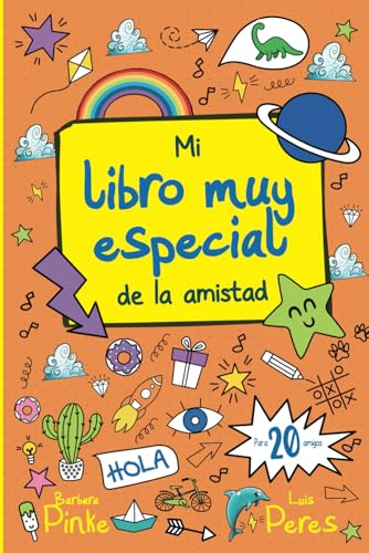 Mi libro muy especial de la amistad