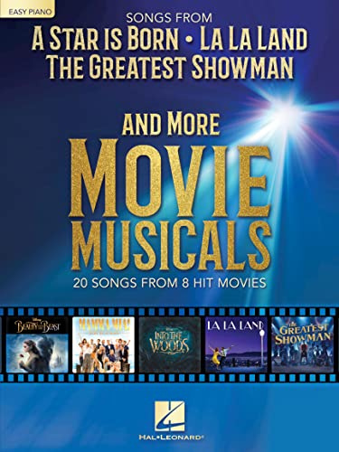 Songs from a star is born and more movie musicals : 20 songs from 7 hit movie musicals: 20 Songs from 7 Hit Movie Musicals Including a Star is Born, the Greatest Showman, La La Land & More