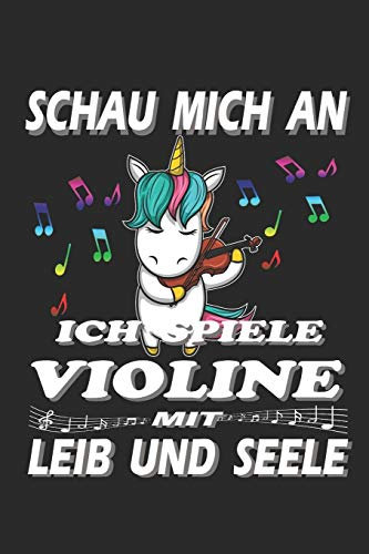 Schau mich an ich spiele Violine mit Leib und Seele: Kalenderbuch 2020-A5 Format auf 112 Seiten für Musikfans