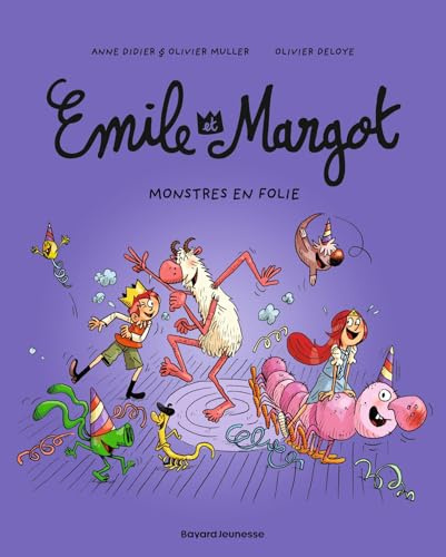 Émile et Margot, Tome 07: Monstres en folie !