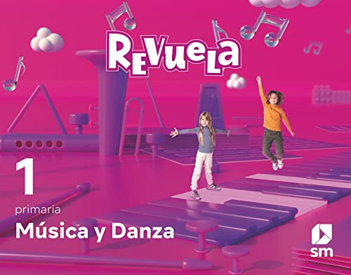 Música y Danza. 1 Primaria. Revuela - 9788413925394